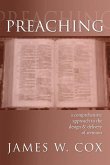 Preaching: A Comprehensive Approach to the Design and Delivery of Sermons