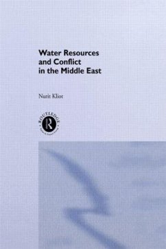 Water Resources and Conflict in the Middle East - Kliot, Nurit