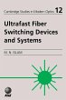 Ultrafast Fiber Switching Devices and... - Bild 1