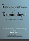 Retro-Perspektiven der Kriminologie