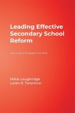 Leading Effective Secondary School Reform