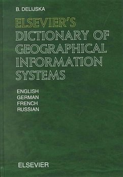 Elsevier's Dictionary of Geographical Information Systems - Delijska, B.