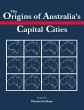 The Origins of Australia's Capital... - Bild 1