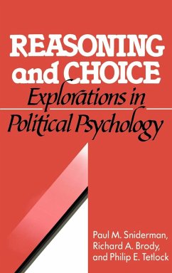 Reasoning and Choice - Sniderman, Paul M.; Tetlock, Philip E.; Brody, Richard A.