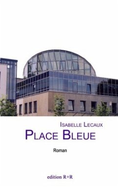 Place Bleue - Lecaux, Isabelle