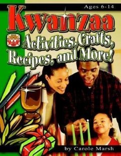 Kwanzaa: Activities, Crafts, Recipes, and More! - Marsh, Carole