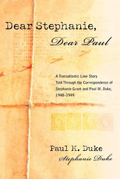 Dear Stephanie, Dear Paul - Duke, Paul M