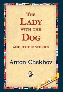 The Lady with the Dog and Other Stories - Chekhov, Anton Pavlovich