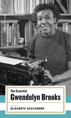 The Essential Gwendolyn Brooks - Brooks, Gwendolyn