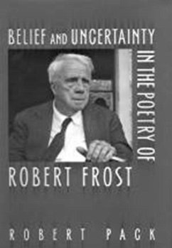 Cover Belief and Uncertainty in the Poetry of Robert Frost