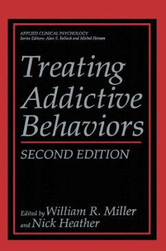 Treating Addictive Behaviors - Miller, William R. / Heather, Nick (Hgg.)