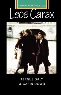 Leos Carax - Daly, Fergus; Dowd, Garin