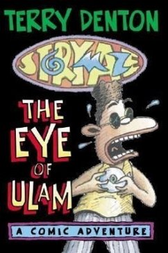 Storymaze 2: The Eye of Ulam - Denton, Terry