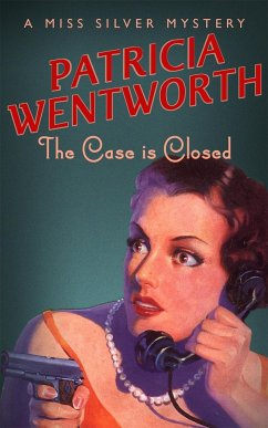 The Case is Closed - Wentworth, Patricia