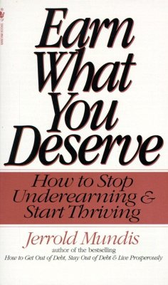 Earn What You Deserve - Mundis, Jerrold