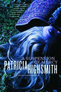 A Suspension of Mercy - Highsmith, Patricia