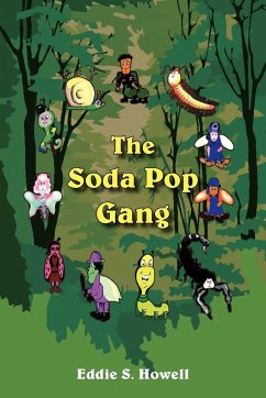 The Soda Pop Gang - Howell, Eddie S.
