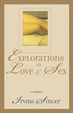 Explorations in Love and Sex - Singer, Irving