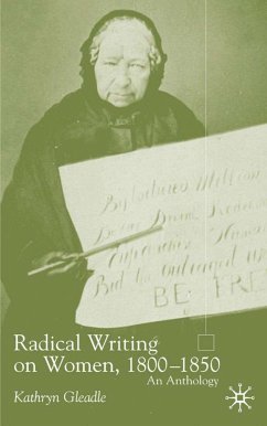 Radical Writing on Women, 1800-1850 - Gleadle, K.