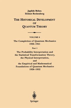 The Conceptual Completion and Extensions of Quantum Mechanics 1932-1941. Epilogue: Aspects of the Further Development of Quantum Theory 1942-1999 - Mehra, Jagdish