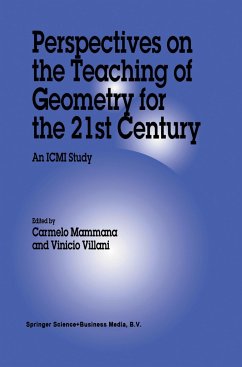 Perspectives on the Teaching of Geometry for the 21st Century - Mammana, C. / Villani, V. (Hgg.)