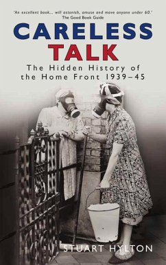 Their Darkest Hour: The Hidden History of the Home Front 1939-1945 - Hylton, Stuart