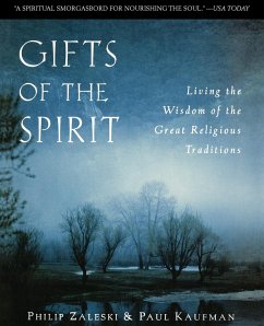 Gifts of the Spirit - Zaleski, Philip; Kaufman, Paul