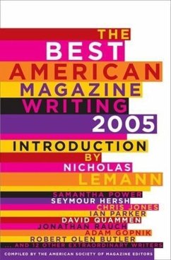 The Best American Magazine Writing 2005 - ASME (ed.)