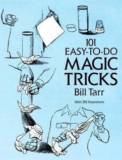 101 Easy-To-Do Magic Tricks - Tarr, Bill