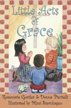 Little Acts of Grace - Gortler, Rosemarie; Piscitelli, Donna