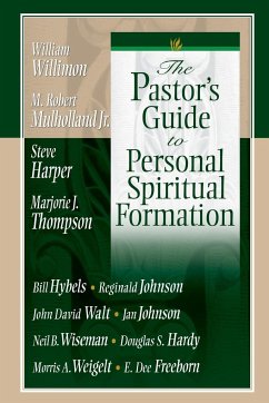 The Pastor's Guide to Personal Spiritual Formation - Authors, Various