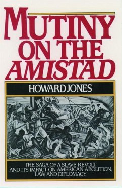 Mutiny on the Amistad - Jones, Howard