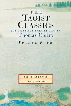 The Taoist Classics, Volume Four - Cleary, Thomas