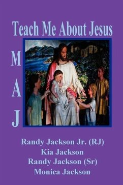 Teach Me About Jesus - Jackson, Monica