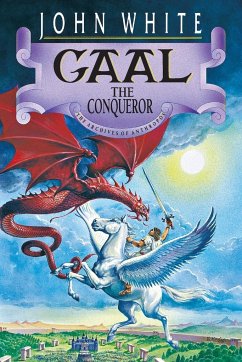 Gaal the Conqueror - White, John