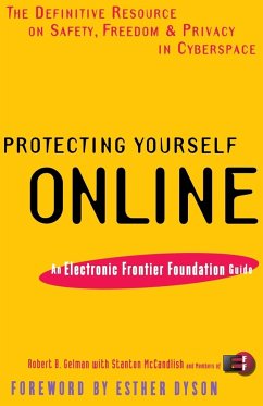 Protecting Yourself Online - Gelman, Robert B; Eff Gelman; McCandlish, Stanton