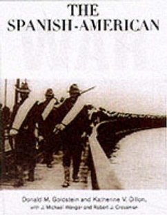 Spanish American War - Goldstein, Donald M