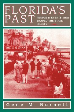 Florida's Past, Vol 2 - Burnett, Gene M.
