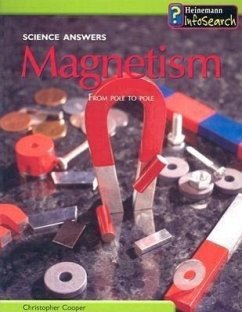 Magnetism: From Pole to Pole - Cooper, Christopher