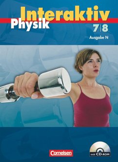 Physik interaktiv. 7./8. Schuljahr. Schülerbuch mit CD-ROM. Nord