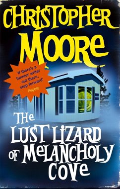 The Lust Lizard Of Melancholy Cove - Moore, Christopher