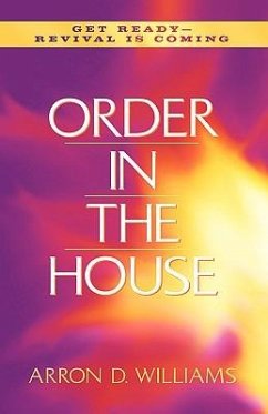 Order In the House - Williams, Arron D