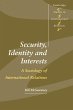 Security, Identity and Interests - Bild 1