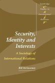 Security, Identity and Interests