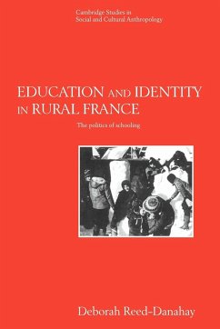 Education and Identity in Rural France - Reed-Danahay, Deborah