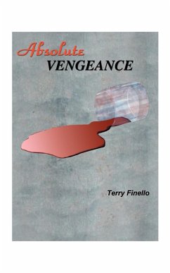 Absolute Vengeance - Finello, Terry