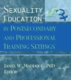 Sexuality Education in Postsecondary and Professional Training Settings