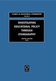 Investigating Educational Policy Through Ethnography