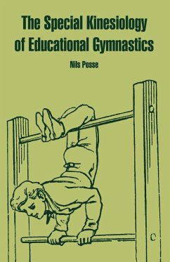 Special Kinesiology of Educational Gymnastics, The - Posse, Nils