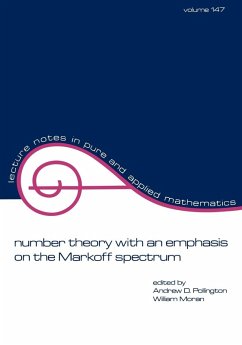 Number Theory with an Emphasis on the Markoff Spectrum - Moran, William / Pollington, Andrew D. (eds.)